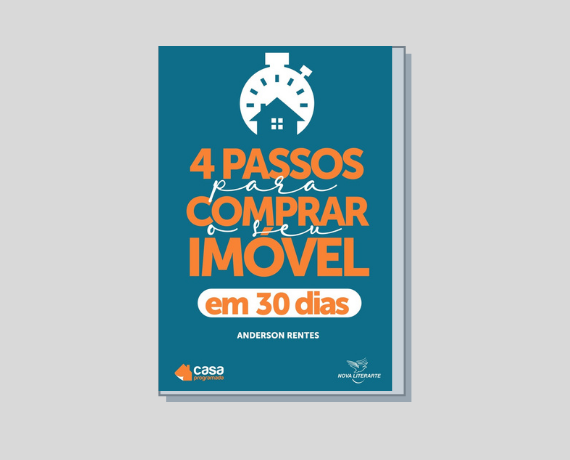 (Português do Brasil) 4 passos para comprar o seu imóvel em 30 dias